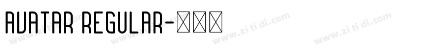 Avatar Regular字体转换